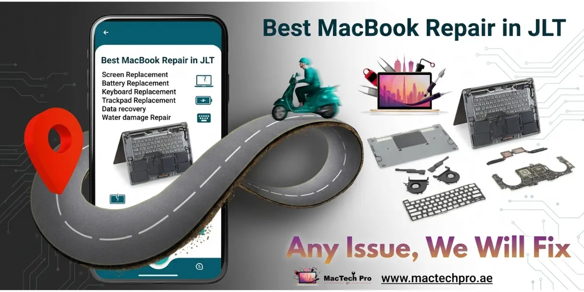 MacBook repair JLT Dubai — MacTech Pro free pickup and delivery