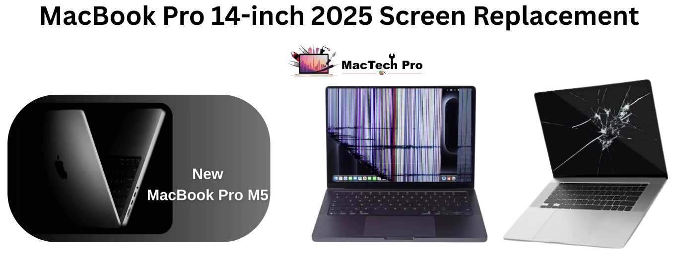 MacBook Pro 14-inch 2025 Screen Replacement