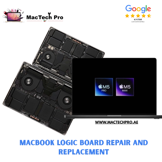 MacBook Logic Board Repair Dubai — MacTech Pro