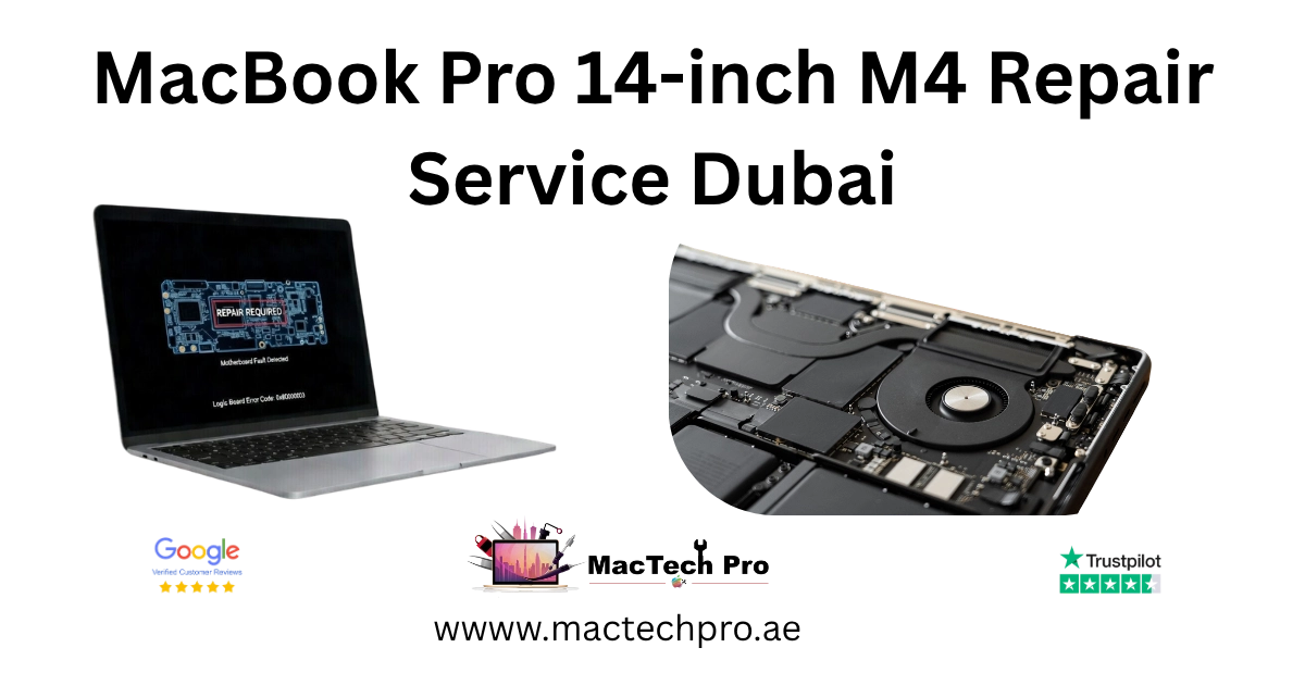MacBook Pro 14-inch M4 repair in Dubai by MacTech Pro